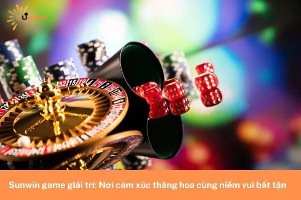 Sunwin game giải trí