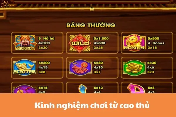 Kinh nghiệm chơi từ cao thủ