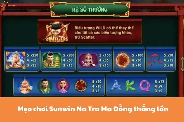 Mẹo chơi Sunwin Na Tra Ma Đồng thắng lớn