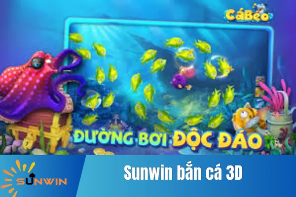 Sunwin Bắn Cá 3D 